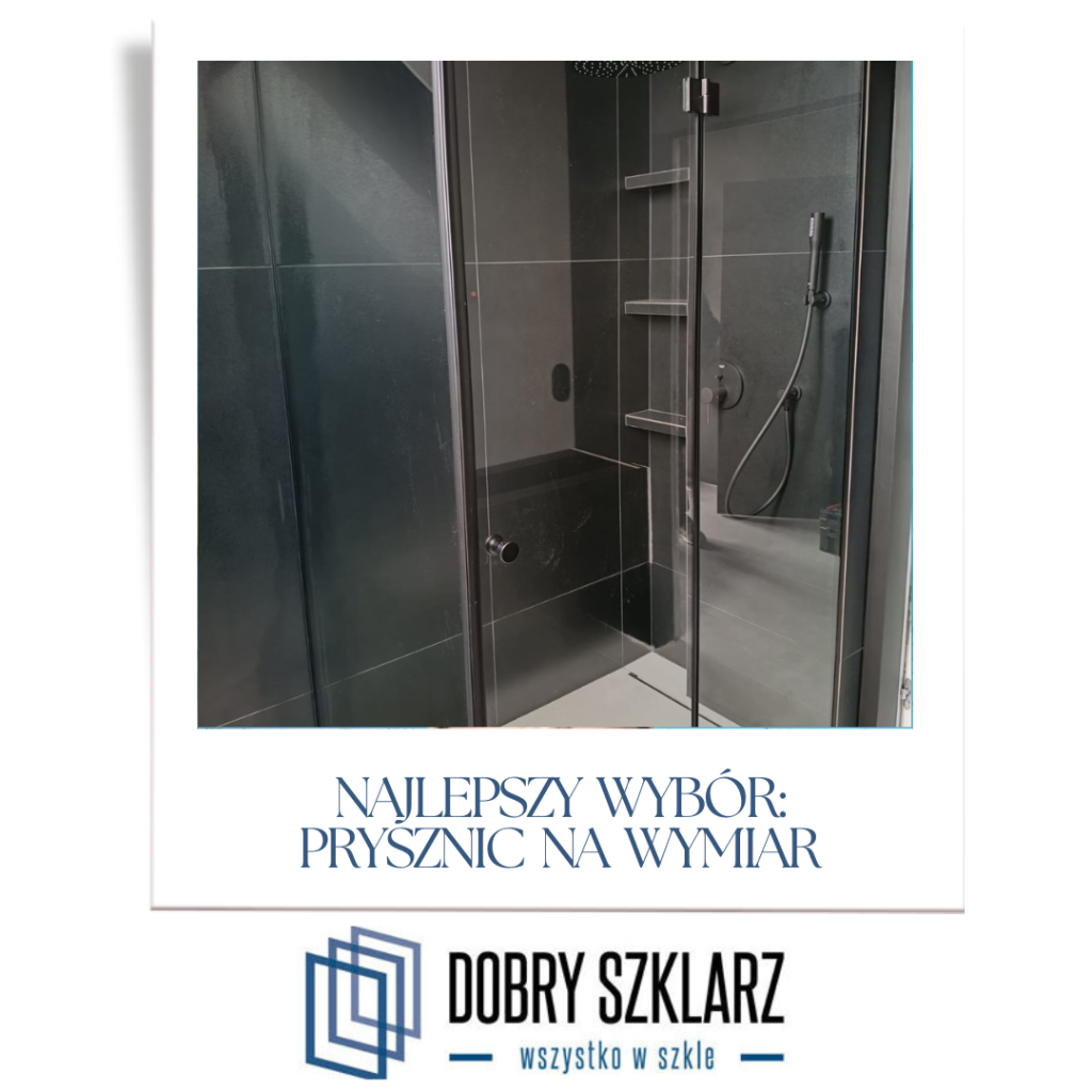 Kabiny prysznicowe na wymiar w Białymstoku – Dlaczego warto zrezygnować z gotowych rozwiązań